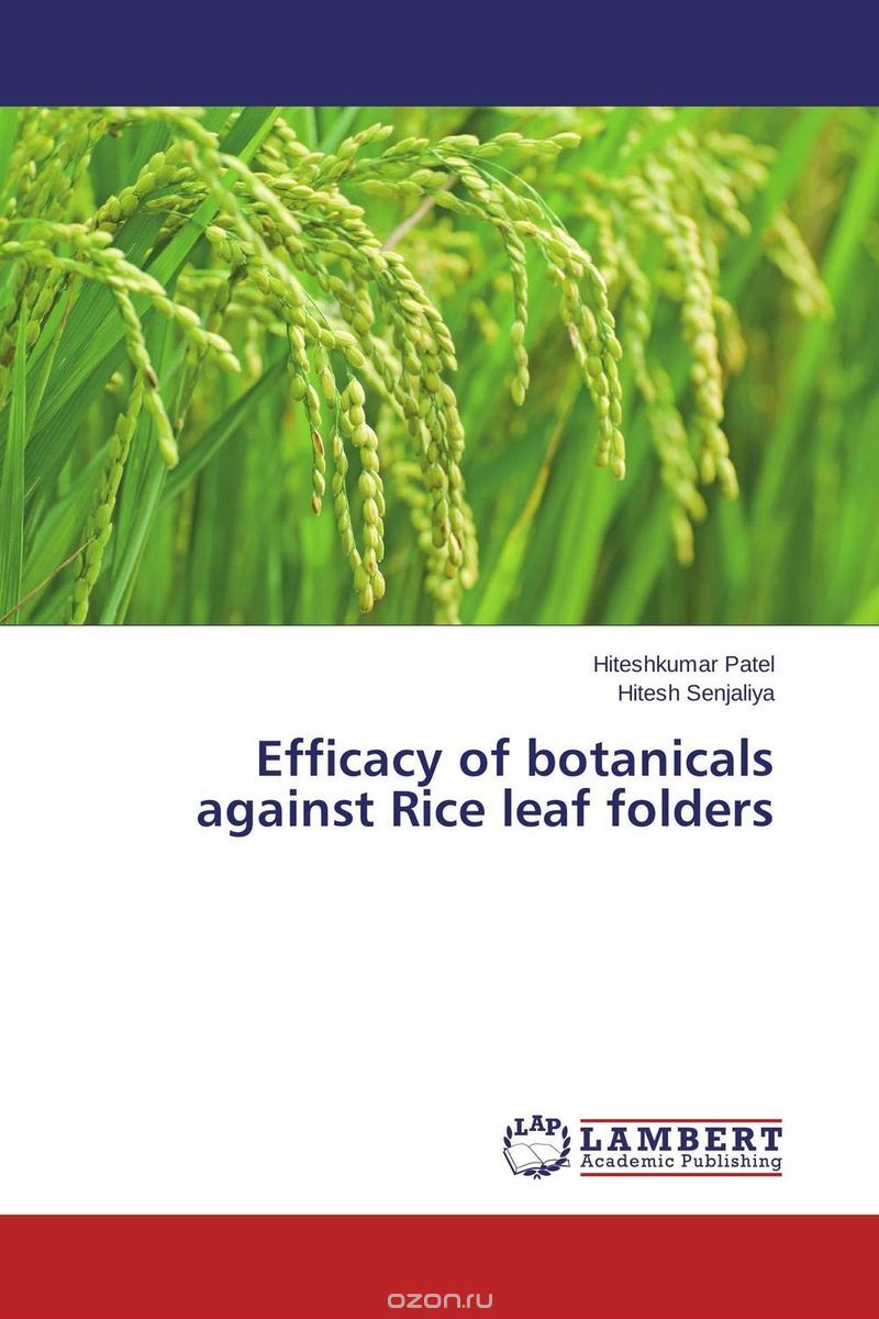 Скачать книгу "Efficacy of botanicals against Rice leaf folders"