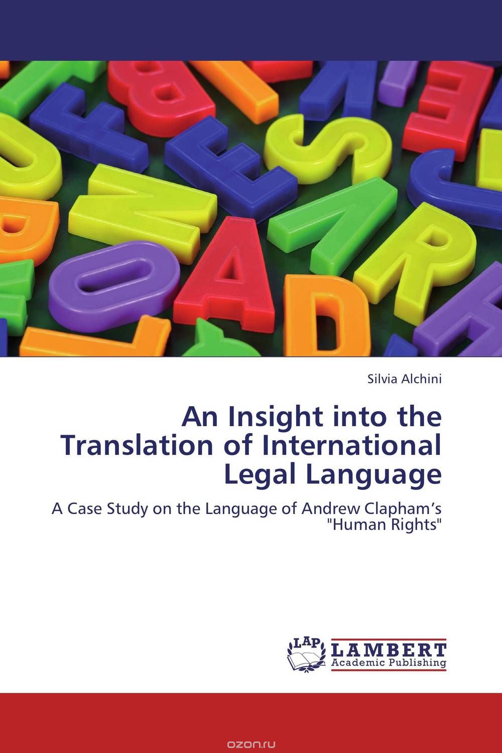 Скачать книгу "An Insight into the Translation of International Legal Language"