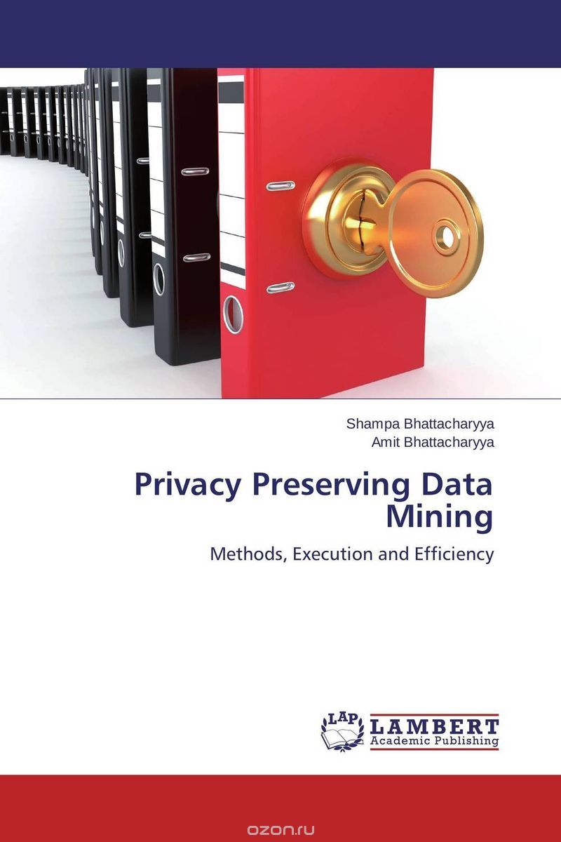 Скачать книгу "Privacy Preserving Data Mining"