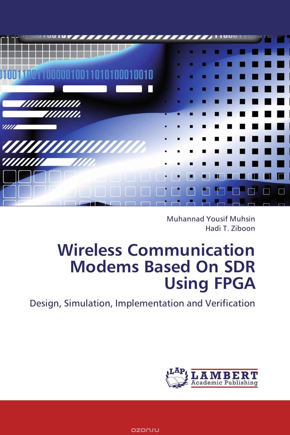 Скачать книгу "Wireless Communication Modems Based On SDR Using FPGA"