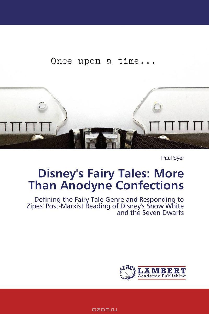 Disney's Fairy Tales: More Than Anodyne Confections