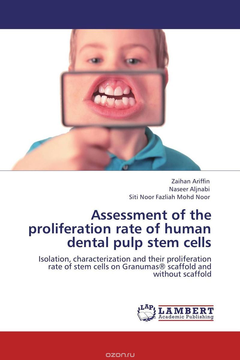 Скачать книгу "Assessment of the proliferation rate of human dental pulp stem cells"