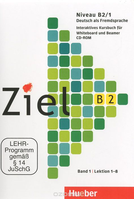 Ziel B2: Deutsch als Fremdsprache: Niveau B2/1: Band 1: Lection 1-8 (аудиокурс на CD-ROM)