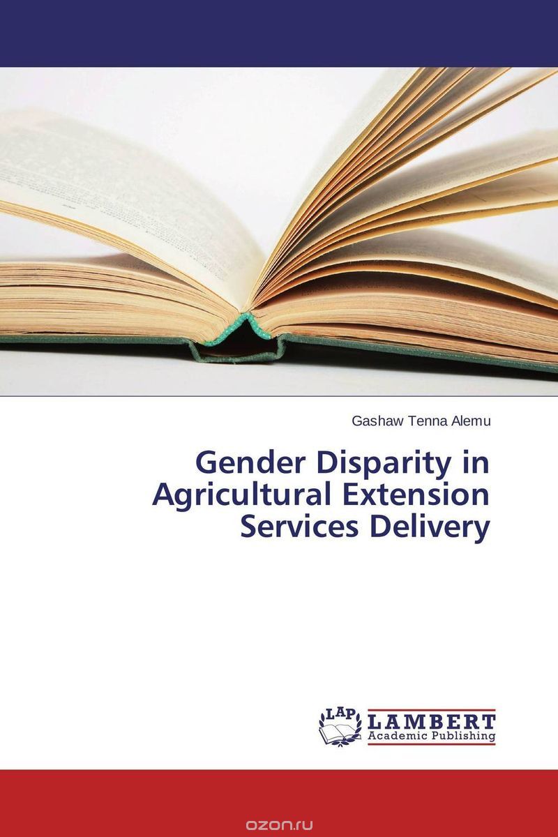 Скачать книгу "Gender Disparity in Agricultural Extension Services Delivery"