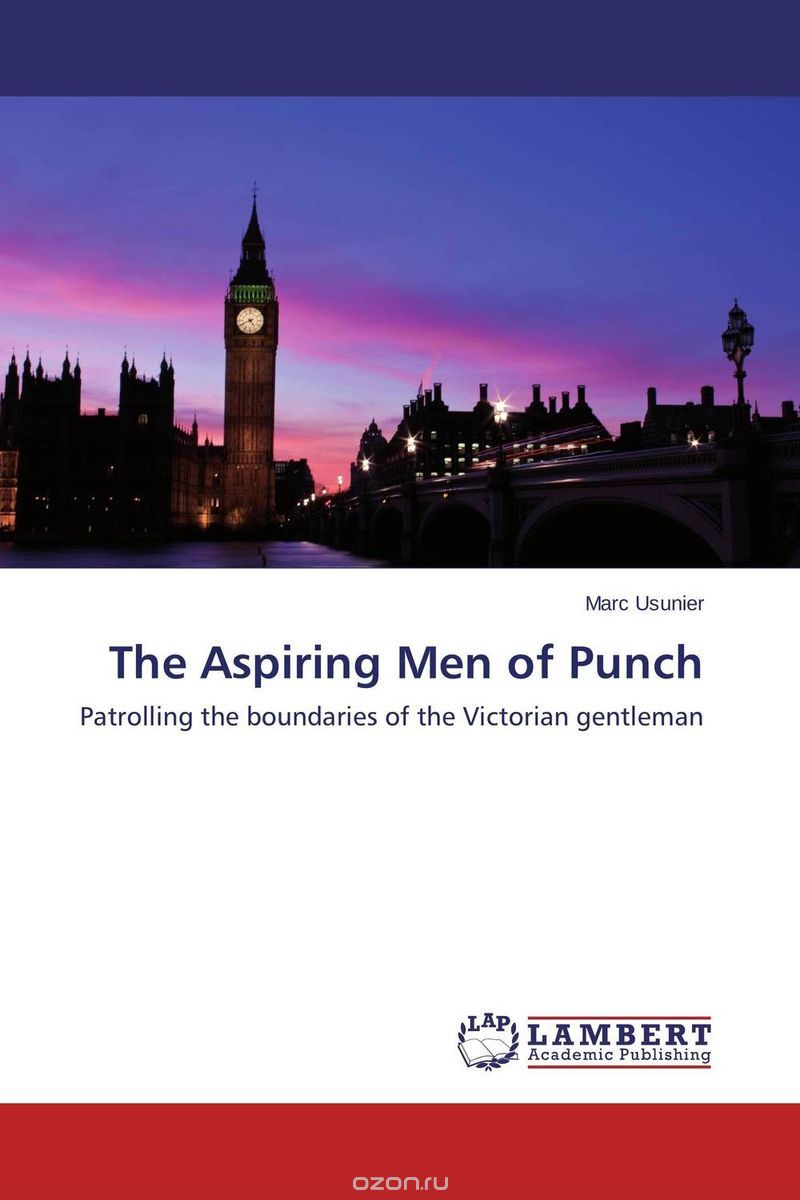 Скачать книгу "The Aspiring Men of Punch"